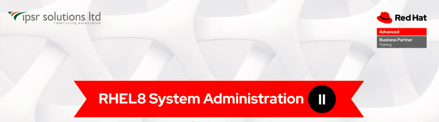 Red Hat Linux System Administration - II, Training  